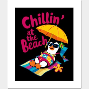 Chillin’ at the Beach Funny Penguin Vacation Posters and Art